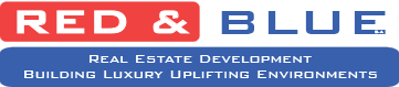 Red & Blue sa., Real Estate Development, Building Luxury Uplifting Environments